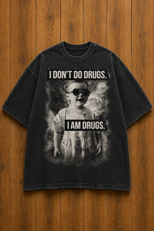 I dont do drugs-Vintage Fade Tee
