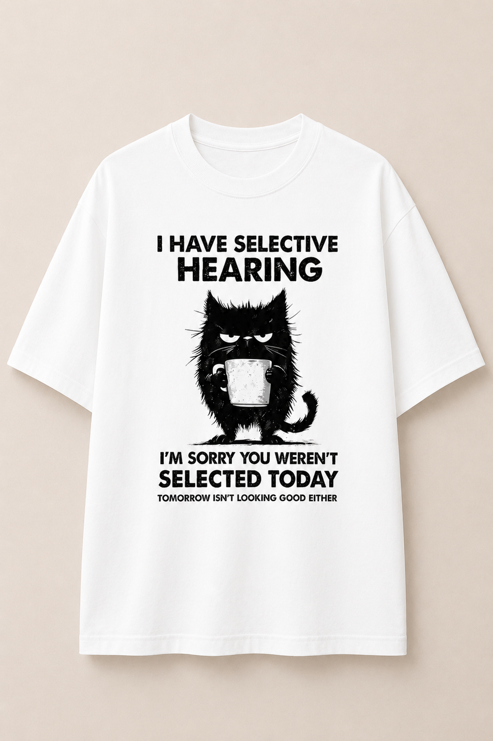 Selective Hearing-Oversized Tee