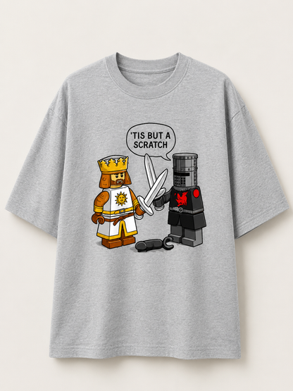 Tis but a scratch-Oversized tee