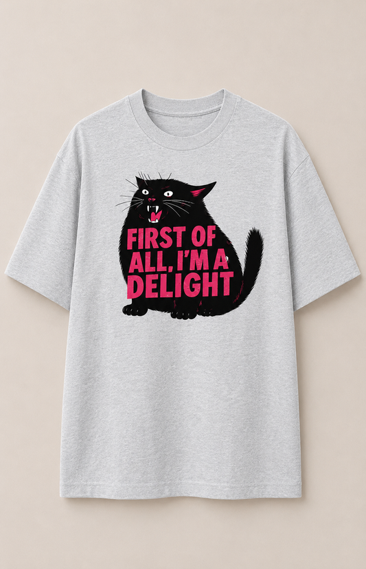 I'm a Delight-Overiszed Tee