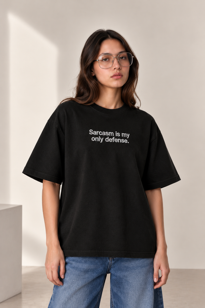 Sarcasm- Embroidered Oversized Tee