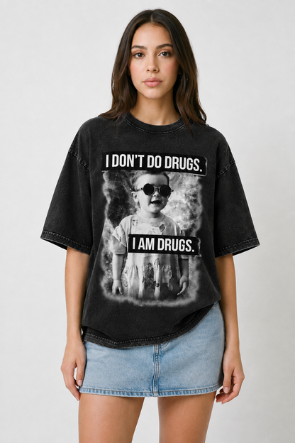 I dont do drugs-Vintage Fade Tee