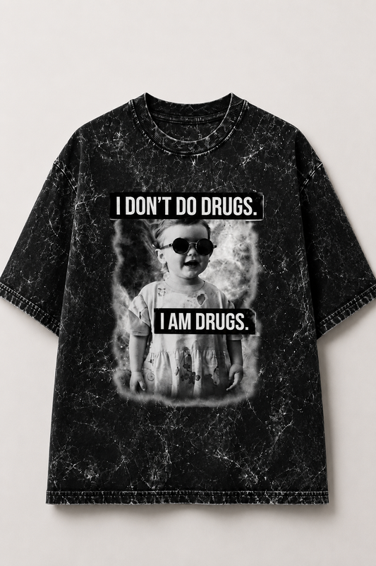 I Don't Do Drugs Oversized Acid Wash Tee