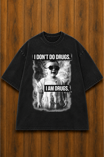 I dont do drugs-Vintage Fade Tee