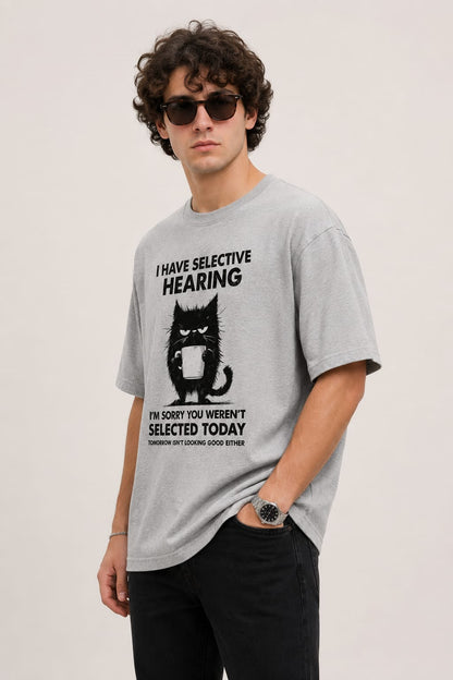 Selective Hearing-Oversized Tee