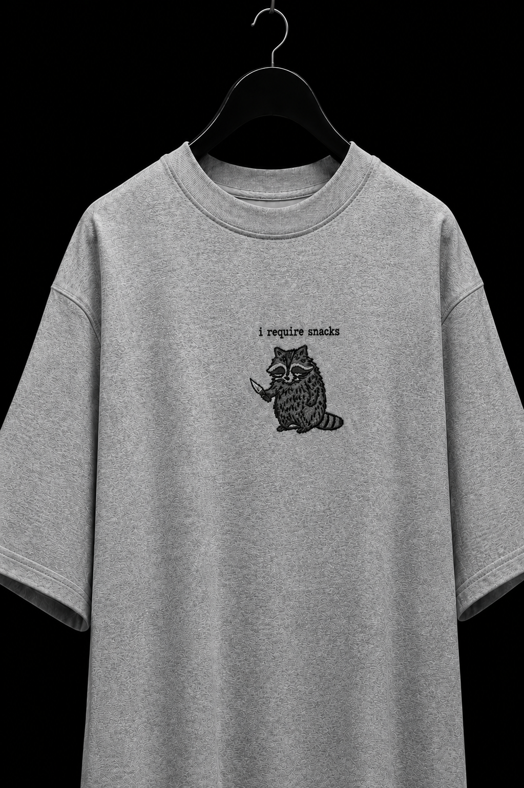 I require snack- Embroidered Oversized tee