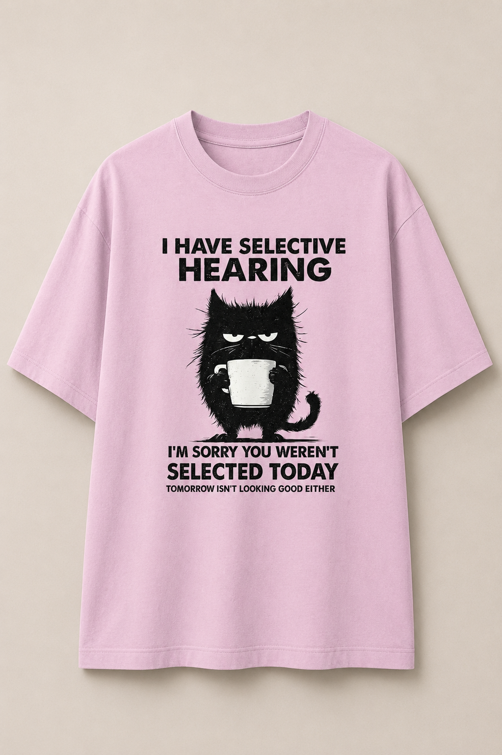 Selective Hearing-Oversized Tee