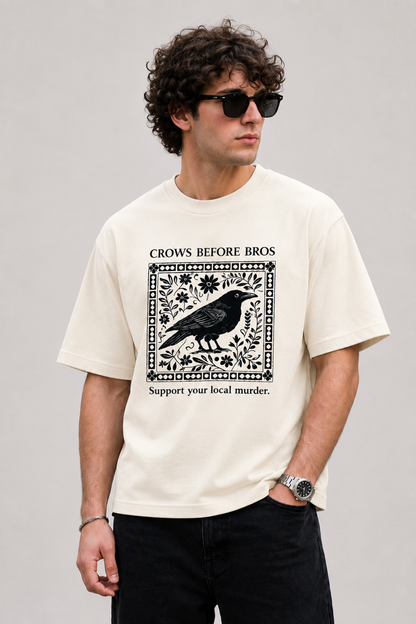 Crows Before Bros-Oversized Tee
