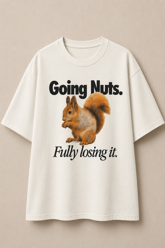 Going Nuts-Oversized Tee