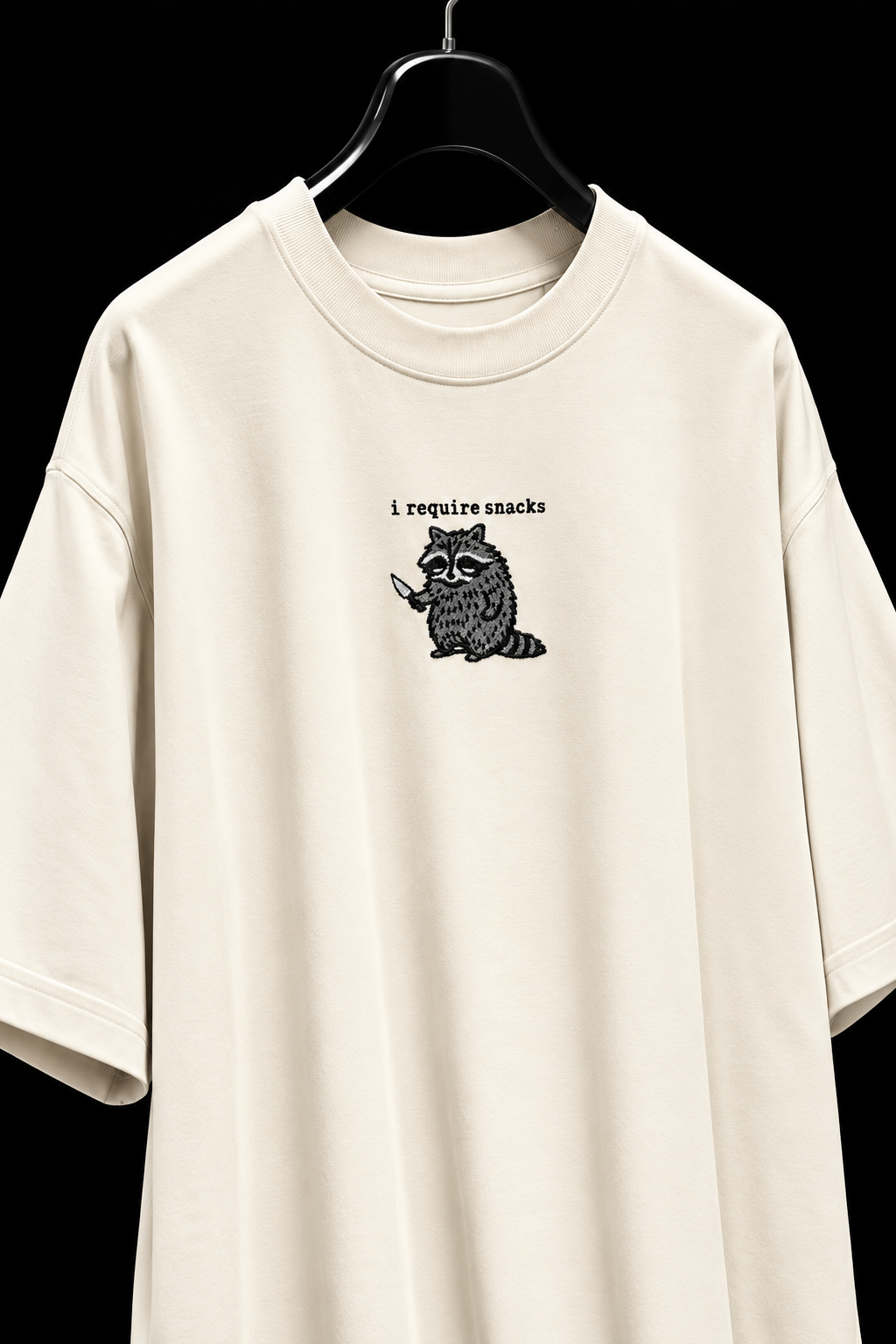 I require snack- Embroidered Oversized tee