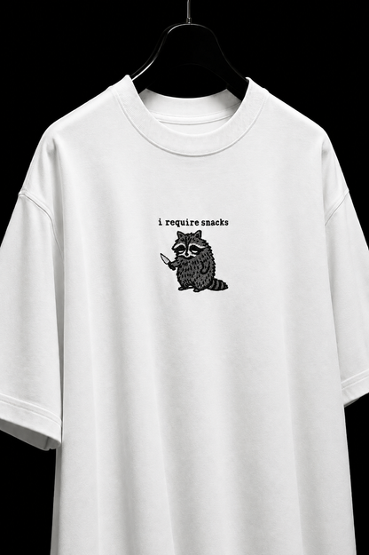 I require snack- Embroidered Oversized tee