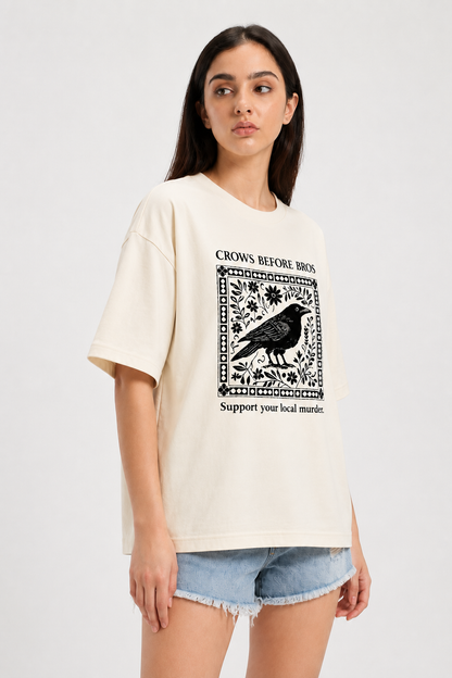 Crows Before Bros-Oversized Tee